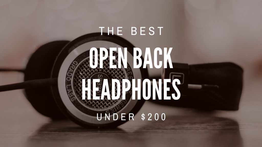 Best Open-Back Headphones