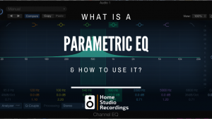 What is a parametric EQ?